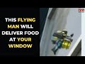 Flying food delivery; Man uses jet pack to fly & deliver food, Netizens go crazy- Viral video