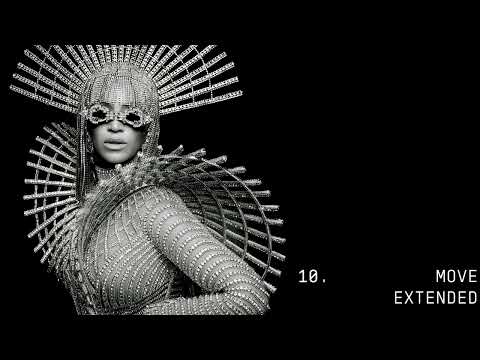 Beyoncé (featuring Grace Jones & Tems) - MOVE (EXTENDED VERSION)