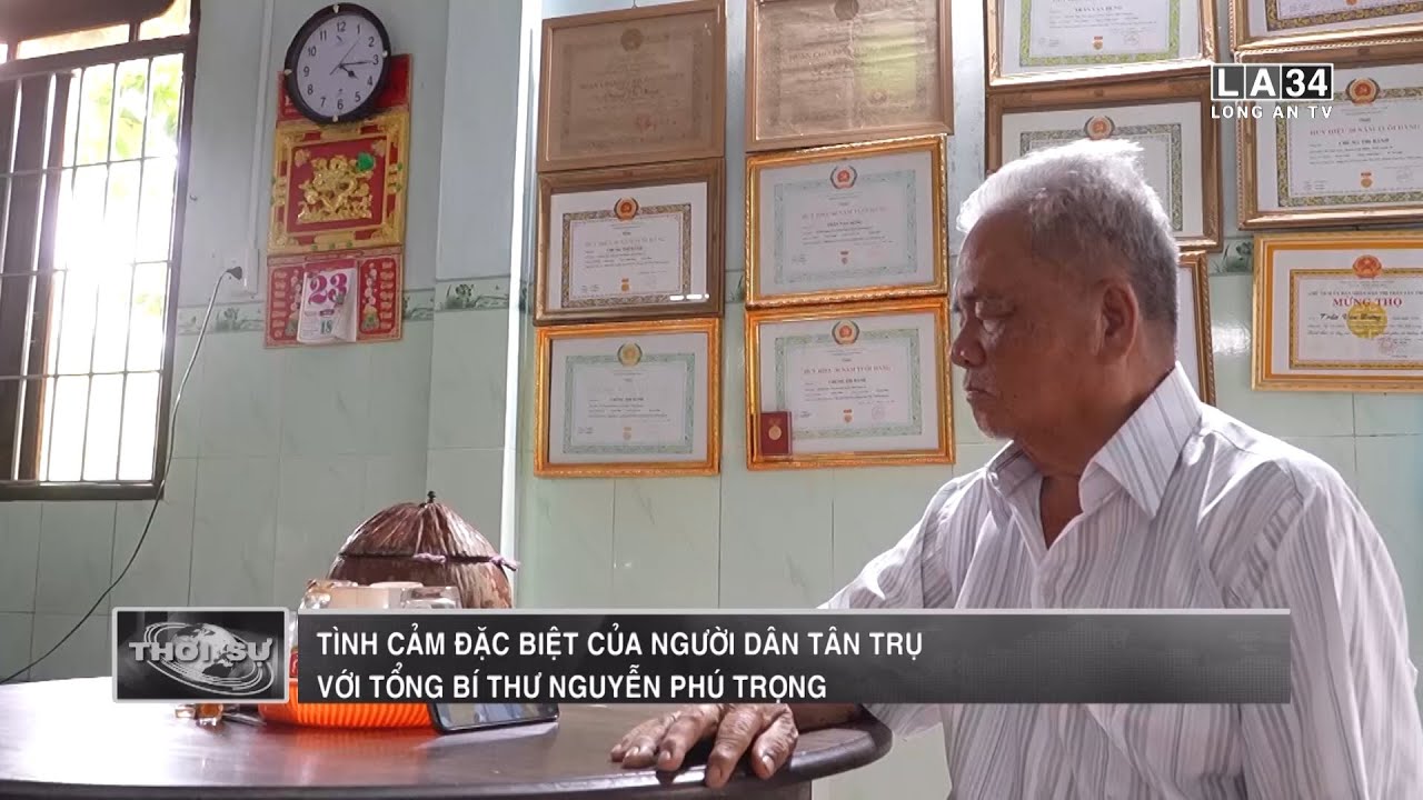 Tình cảm đặc biệt của người dân Tân Trụ với Tổng Bí thư Nguyễn Phú Trọng