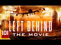Left Behind The Movie (2000)  Full Action Drama Movie  Kirk Cameron  Brad Johnson.1080p[1]