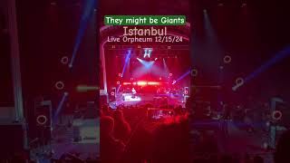 They Might be Giants - Istanbul first minute live 12/15/24