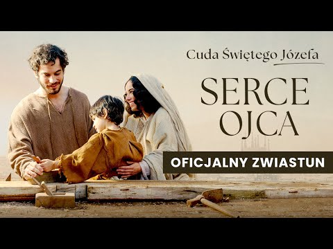 Kadr z filmu Serce Ojca. Cuda Świętego Józefa