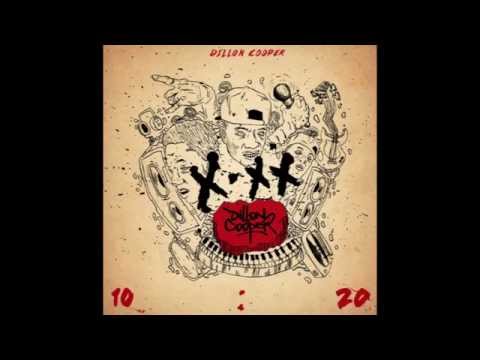 Dillon Cooper - X:XX (Full Mixtape) (SGC)
