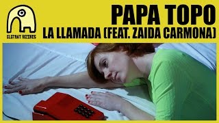 La Llamada (Feat. Zaida Carmona)