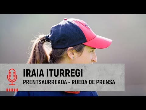 🎙️ Iraia Iturregi | pre Real Sociedad-Athletic Club | 24. J Liga F