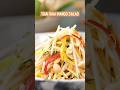 #Mangolicious mood ka ultimate saathi - Thai Raw Mango Salad! 🥭🥗🫡 #youtubeshorts #sanjeevkapoor