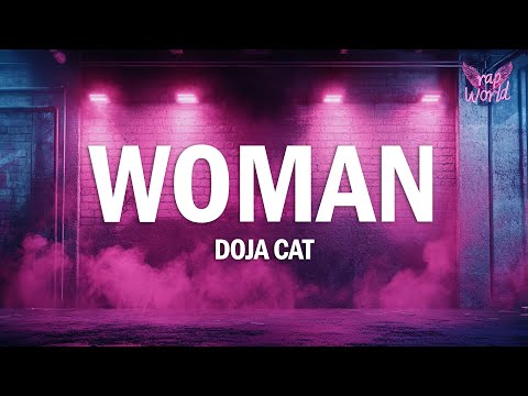 Doja Cat - Woman (Lyrics)