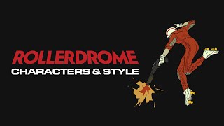 Rollerdrome – Dev Video 3: Characters and Comic Book Style of 2030