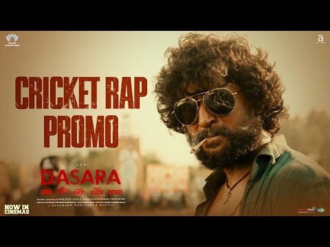 Dasara Cricket Rap Promo- Nani, Keerthy Suresh