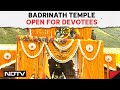 Badrinath Dham | Portals Of Badrinath Dham Open Amid Rituals And Prayers
