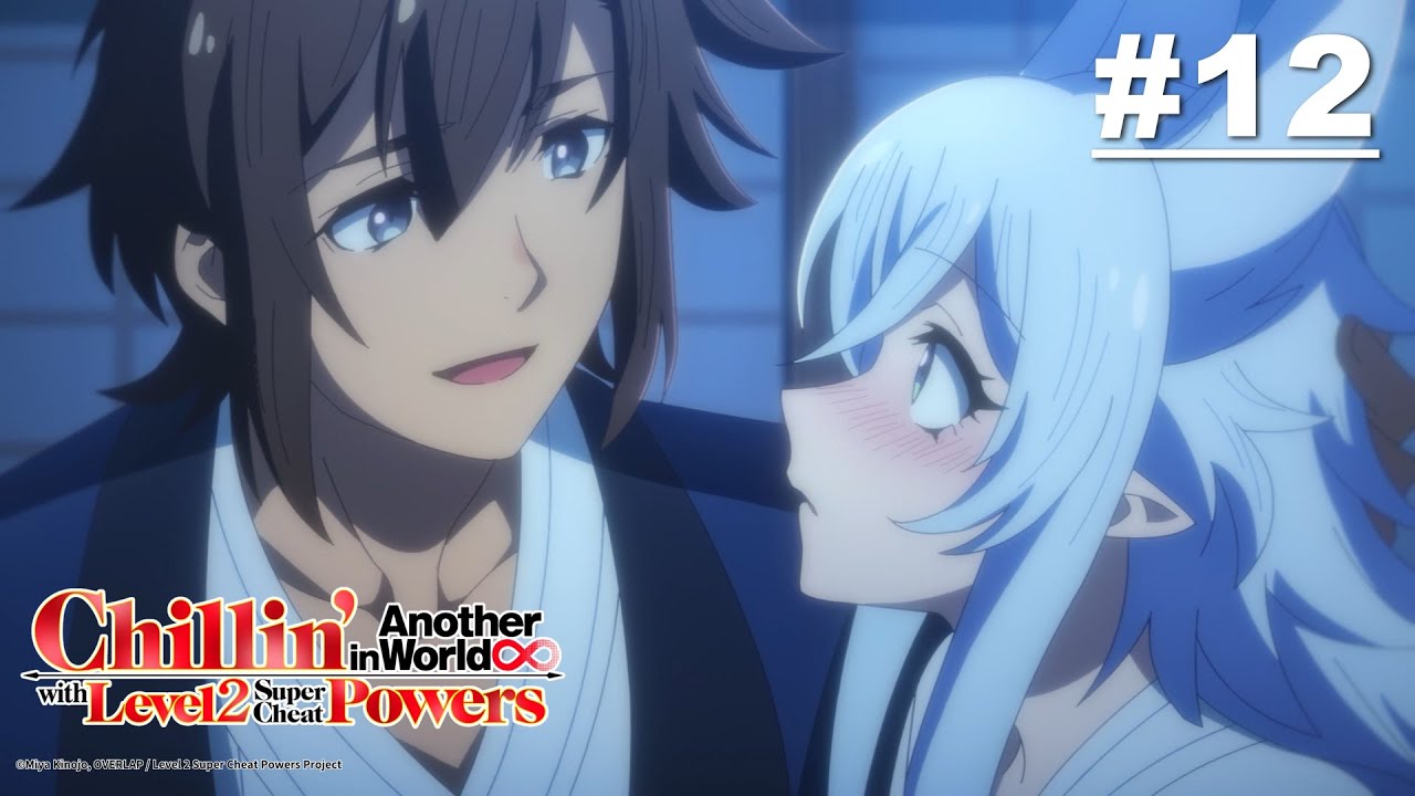 Kehidupan Santai di Dunia Lain dengan Kekuatan Ngecheat dari Level 2 - Eps 12 [Takarir Indonesia]