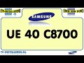 Samsung UE40C8700 TV Installeren - Samsung TV Installeren - Ci+ Installeren