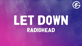 Let Down - Radiohead (Lyrics)