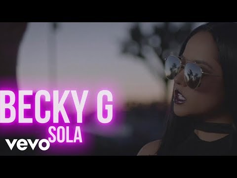 Becky G - Behind The Music with Becky: SOLA
