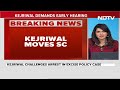 Kejriwal Arrest News | Arvind Kejriwal Goes To SC Against Arrest In Liquor Policy Case  - 01:50 min - News - Video