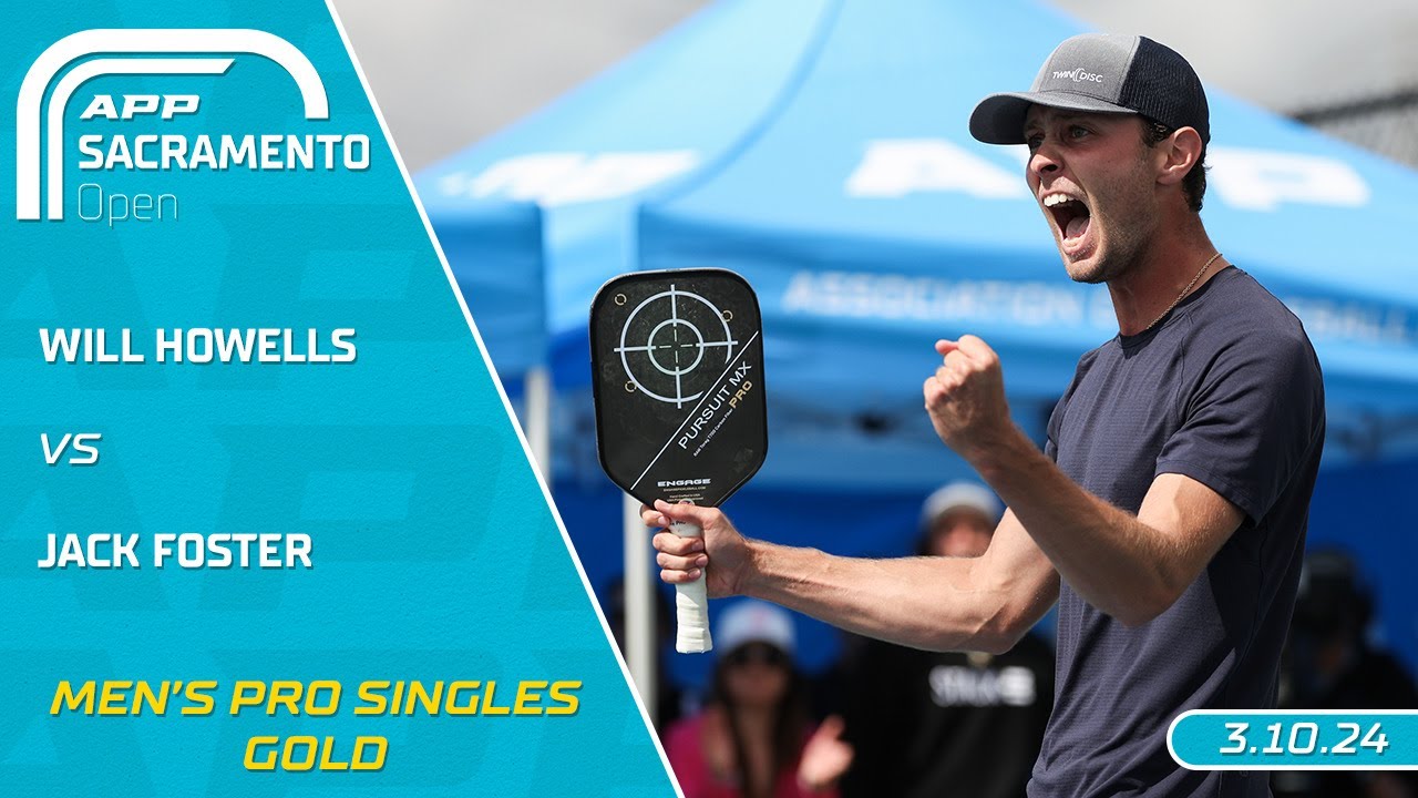 2024 APP Sacramento Open I Will Howells vs. Jack Foster | Men's Pro Singles Final