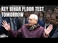 Bihar Floor Test | Crucial Bihar Floor Test Tomorrow; JDU, HAM Issue Whip To MLAs