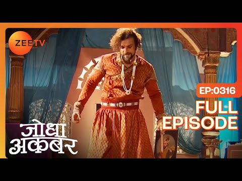 Jodha Akbar - Episode 316 - August 27, 2014 - Xem Video 