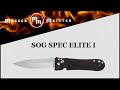 Нож складной «Spec Elite I», длина клинка: 10,2 см, SOG, США видео продукта