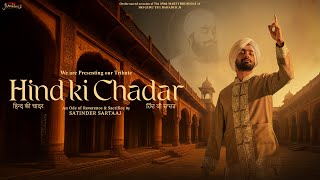 Hind Ki Chadar ~ Satinder Sartaaj Video HD
