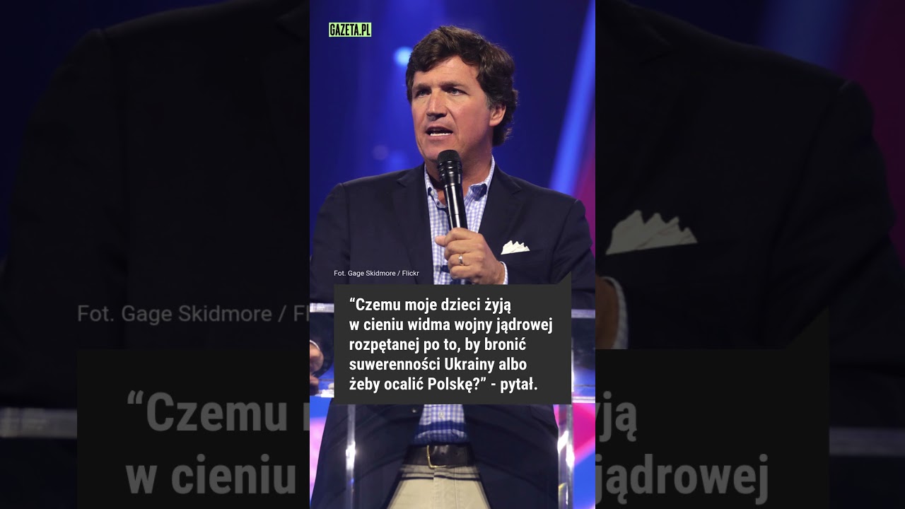 "Dlaczego Polska nie pójdzie na wojnę z Rosją?!". Szokujące słowa Tuckera Carlsona