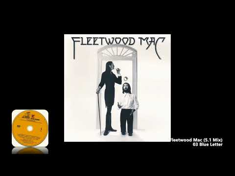 Fleetwood Mac 03 Blue Letter (5.1 Mix)