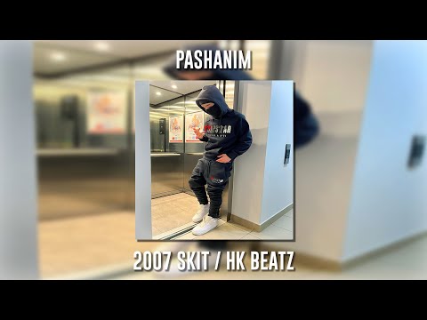 Pashanim - 2007 Skit / Hk Beatz (Speed Up)