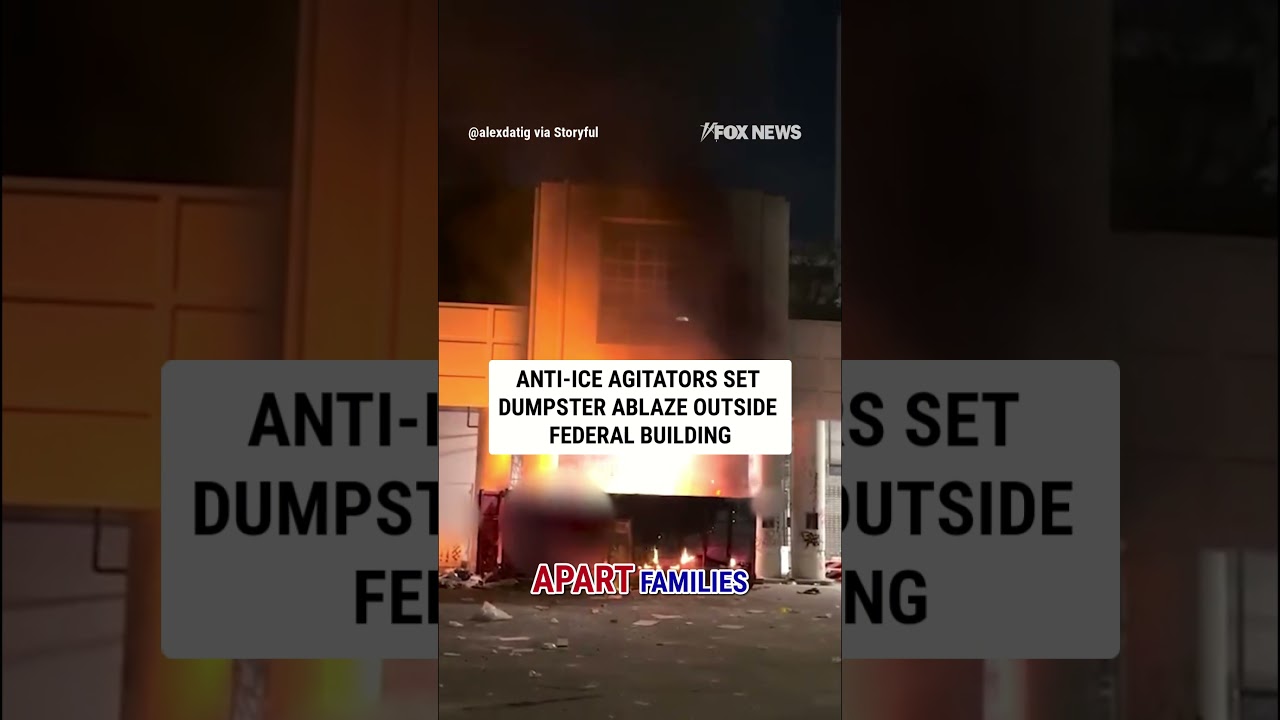 Anti-ICE agitators set dumpster ABLAZE outside federal building #shorts #foxnews #ICE #us #news