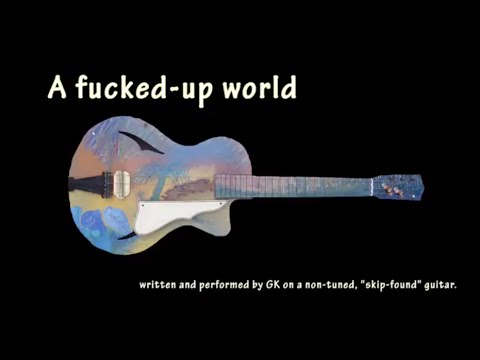 Just GK - Fucked-up World