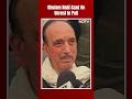Unrest In PoK | Ghulam Nabi Azad On Unrest In PoK