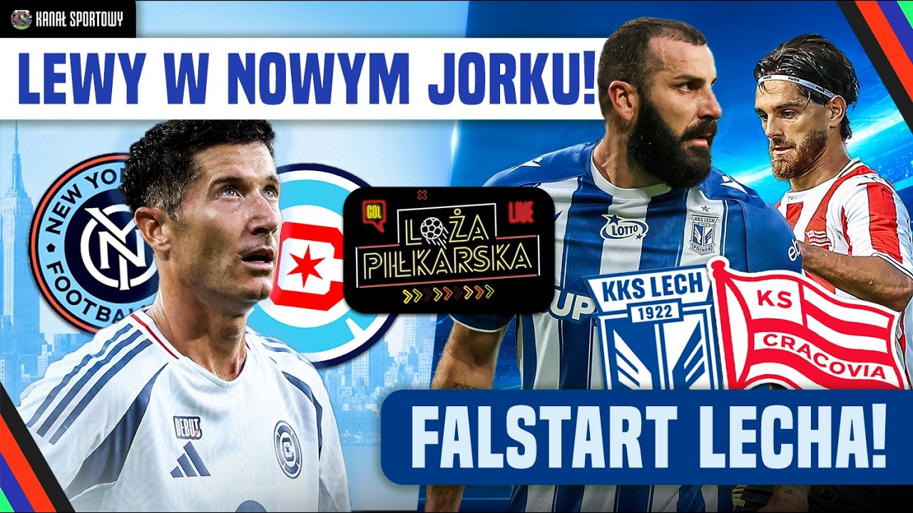 Lewandowski w meczu new york city – chicago fire, lech z falstartem! loża piłkarska
