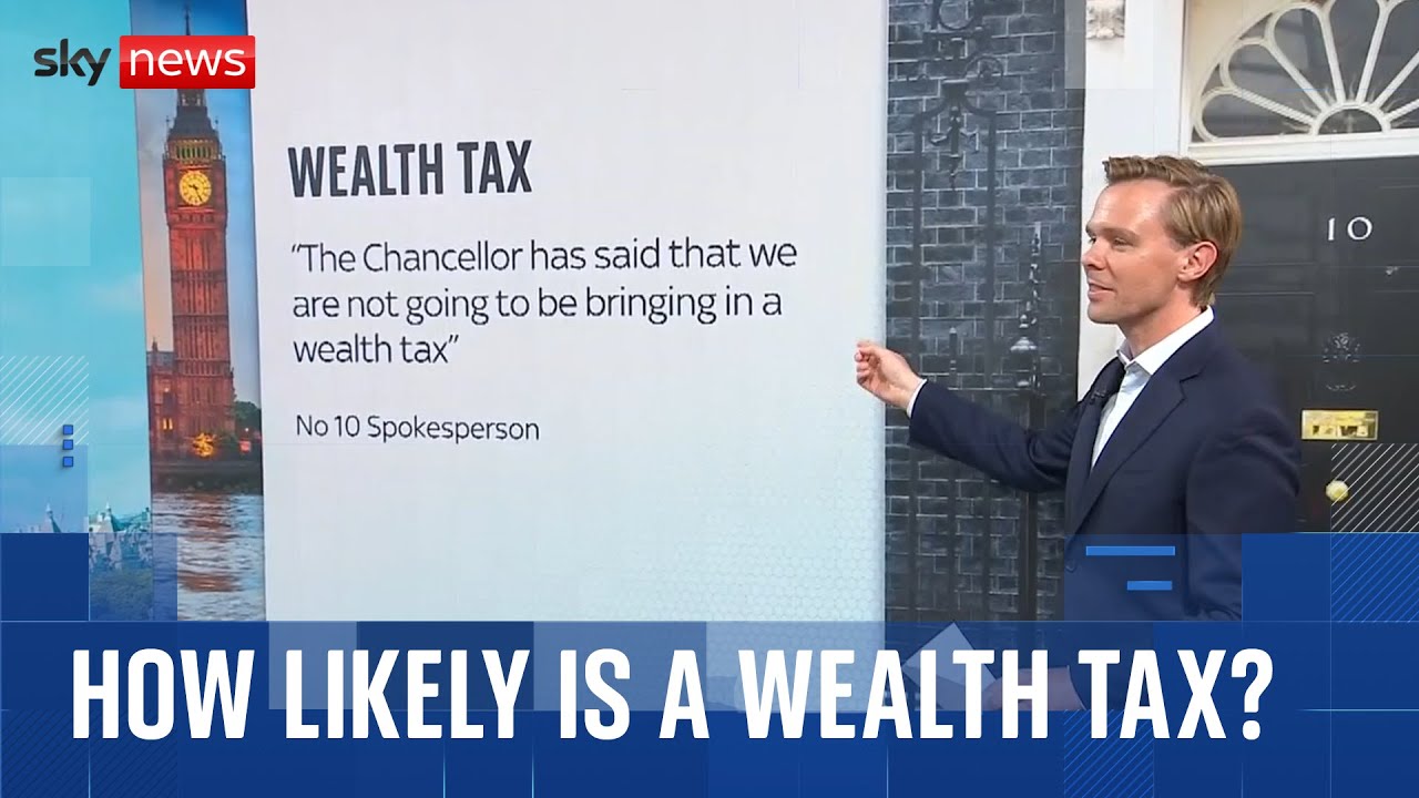 Is the government considering wealth tax?
