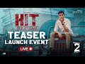 Live : Hit 2 Movie Teaser Launch Event  | Adivi Sesh | Nani | Sailesh Kolanu | IndiaGlitz Telugu