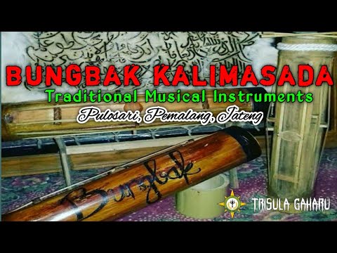 Upload mp3 to YouTube and audio cutter for Traditional Musical Instruments | Alat Musik Tradisional | BUNGBAK KALIMASADA | Pulosari Pemalang download from Youtube
