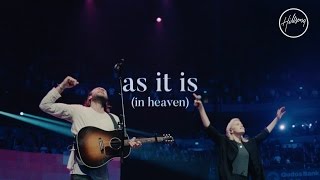 As It Is (In Heaven) - Hillsong Worship
