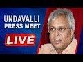 Undavalli Aruna Kumar Press Meet LIVE