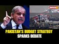 Pakistan Slashes 118 Projects, Hikes Defence Budget by 18% Ahead of IMF-Led Budget | NewsX