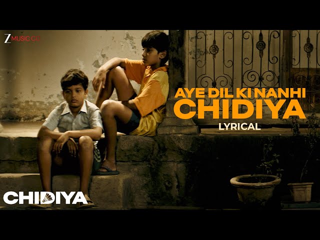 Aye Dil Ki Nanhi Chidiya - Lyrical | Chidiya | Vinay Pathak, Amruta Subhash | Divya Kumar