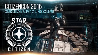 Star Citizen - Alpha 2.0: Press Demo