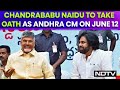 Chandrababu Naidu To Take Oath As Andhra Chief Minister On June 12, PM Modi To Attend