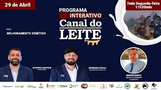 Canal do Leite Interativo - 29/04/2024