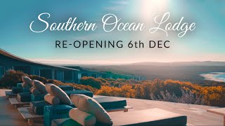 Southern Ocean Lodge Returns!