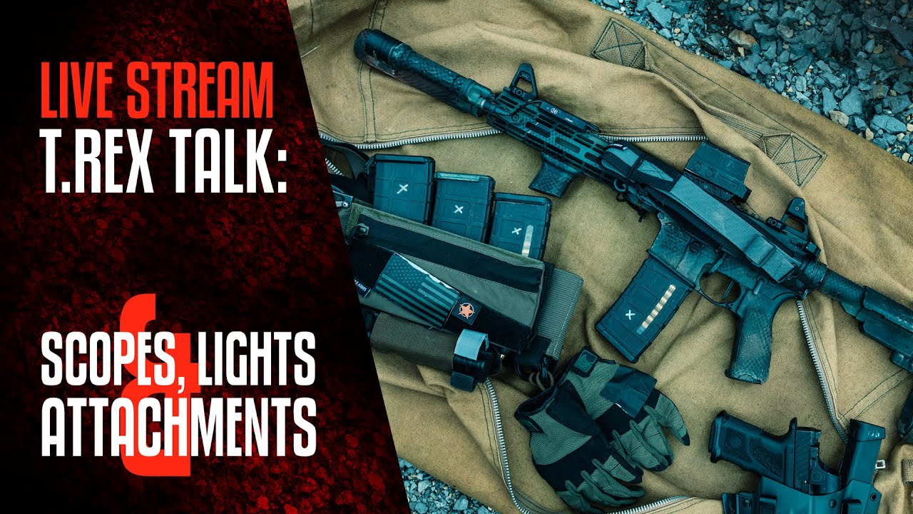 TREX TALK: Scopes, Lights, and Attachments