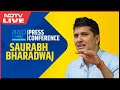 BJP Vs AAP | AAP Delhi State Convenor Saurabh Bharadwaj Addressing An Important Press Conference