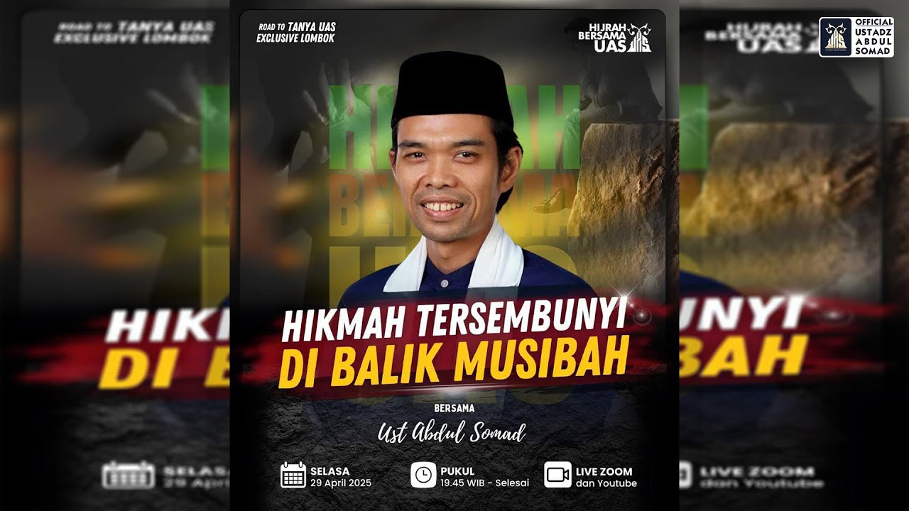 LIVE | Hikmah Tersmbunyi Di Balik Musibah | "Ngaji Hijrah Bareng UAS" | Ustadz Abdul Somad