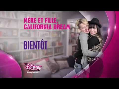 Mère et Fille, California Dream'