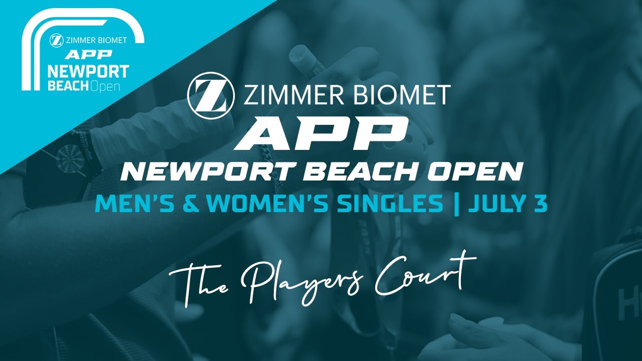The Players Court | Day 1 | The 2025 Zimmer Biomet APP Newport Beach Open | July 3