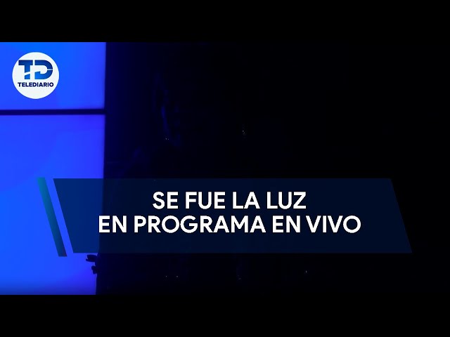 ¿Quién no pago la luz? Se fue la luz en programa en vivo