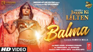 Balma ~ Mamta Sharma x Divyakumar (Jaggu Ki Lalten) Video HD