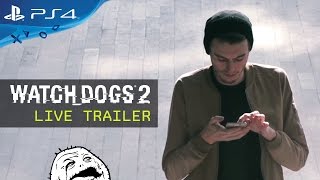 Watch Dogs 2 - Élőszereplős Trailer